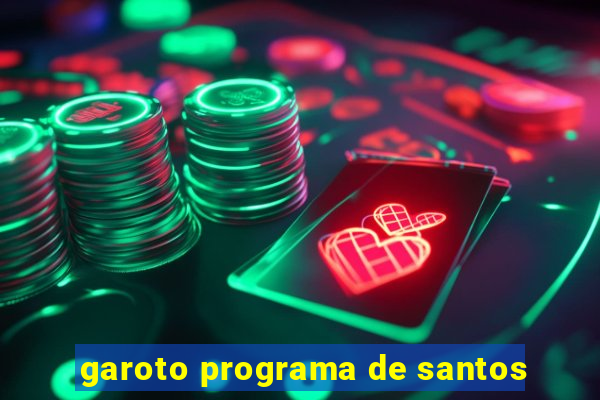 garoto programa de santos